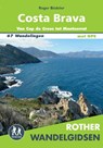 Rother wandelgids Costa Brava - Roger Büdeler - 9789038928432