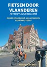 Fietsen door Vlaanderen - Marica van der Meer - 9789038929163