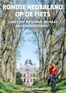 Rondje Nederland op de fiets - Ad Snelderwaard - 9789038929187