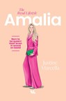 Amalia, The Royal Lifestyle - Justine Marcella - 9789039100363