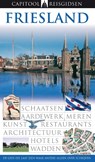 Capitool reisgidsen : Friesland - Bartho Hendriksen - 9789041026651