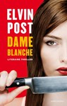 Dame blanche - Elvin Post - 9789041411358