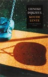 Koude lente - Dijkzeul, Lieneke - 9789041412539