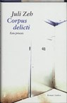 Corpus Delicti - Juli Zeh - 9789041415141