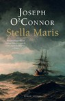 Stella Maris - Joseph O'Connor - 9789041416377