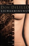 Lichaamskunst - Don DeLillo - 9789041419033