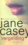 Vergelding - Jane Casey - 9789041421166