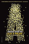 Alles is verlicht - Jonathan Safran Foer - 9789041421944