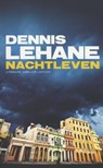 Nachtleven - Dennis Lehane - 9789041422156