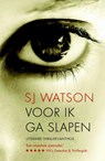 Voor ik ga slapen - S.J. Watson ; SJ Watson - 9789041425058