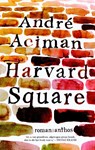 Harvard Square - Andre Aciman - 9789041425065