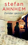 Zonder gezicht - Stefan Ahnhem - 9789041425317