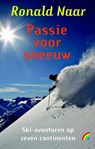 Passie voor sneeuw - NAAR, Ronald - 9789041708380