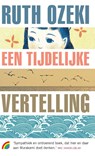 Een tijdelijke vertelling - Ruth Ozeki - 9789041711748