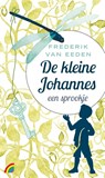 De kleine Johannes - Frederik van Eeden - 9789041711847