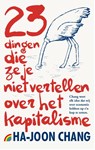 23 dingen die ze je niet vertellen over het kapitalisme - Ha-Joon Chang - 9789041712271