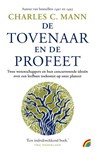 De Tovenaar en de Profeet - Charles C. Mann - 9789041714268