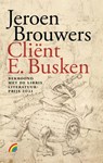 Cliënt E. Busken - Jeroen Brouwers - 9789041715685