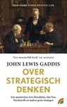 Over strategisch denken - John Lewis Gaddis - 9789041715746