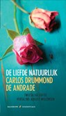 De liefde, natuurlijk - Carlos Drummond de Andrade - 9789041740939