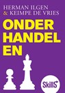 Skills Onderhandelen - Herman Ilgen ; Keimpe de Vries - 9789043018180