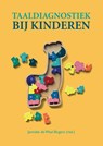 Taaldiagnostiek bij kinderen - Janneke de Waal-Bogers - 9789043036870