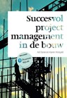 Succesvol projectmanagement in de bouw met MyLab NL - Ad Dane ; Karen Knispel - 9789043039680