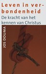 Leven in verbondenheid - Jos Douma - 9789043512084