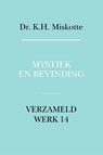 Mystiek en bevinding - K.H. Miskotte - 9789043525954