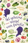 Het geheime recept voor familie - Katherine Reay - 9789043531993