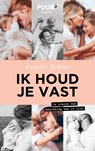 Ik houd je vast - Annette Bakker - 9789043532815