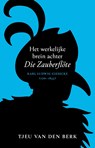 Het werkelijke brein achter Die Zauberflöte - Tjeu van den Berk - 9789043535960