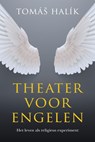 Theater voor engelen - Tomas Halik - 9789043536448