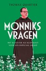 Monniksvragen - Thomas Quartier - 9789043538701