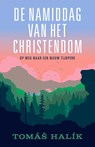De namiddag van het christendom - Tomas Halik - 9789043538961