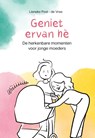 Geniet ervan hè - Lieneke Post - 9789043540421