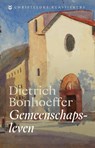 Gemeenschapsleven - Dietrich Bonhoeffer - 9789043543262