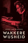 Wakkere wijsheid - Geert Jan Blanken - 9789043543590