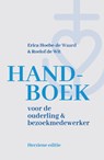Handboek voor de ouderling en bezoekmedewerker - Erica Hoebe-de Waard ; Roelof de Wit - 9789043543743