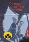De man zonder gezicht - Tanneke Wigersma - 9789043704748