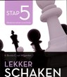Lekker schaken stap 5 strategie/koningsaanval/eindspel - Cor van Wijgerden ; Robert Jan Brunia ; Hans Bohm - 9789043914581