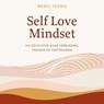 Self Love Mindset - Merel Teunis - 9789043925341