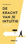 De kracht van je intuïtie - Gerd Gigerenzer - 9789043926669