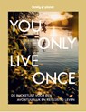 You Only Live Once - Lonely Planet - 9789043928595
