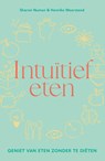 Intuïtief eten - Sharon Numan ; Henrike Weerstand - 9789043929400