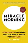 Miracle Morning - Hal Elrod - 9789043931618