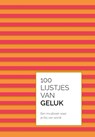 100 lijstjes van geluk -  - 9789043932097