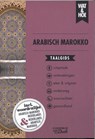 Arabisch Marokko - Wat & Hoe taalgids - 9789043932967