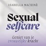 Sexual selfcare - Isabella Machinè - 9789043933391