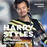 Harry Styles - Malcolm Croft - 9789043936989
